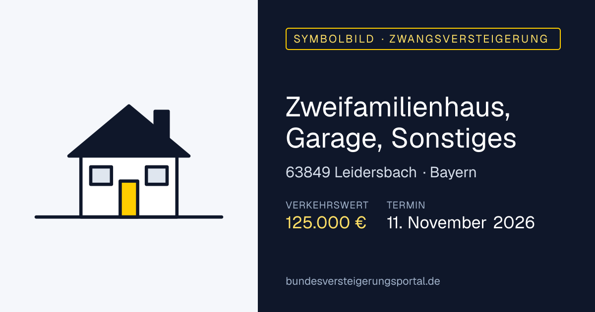 Symbolbild: Zweifamilienhaus, Garage, Sonstiges in Leidersbach — Zwangsversteigerung, kein Foto des Objekts