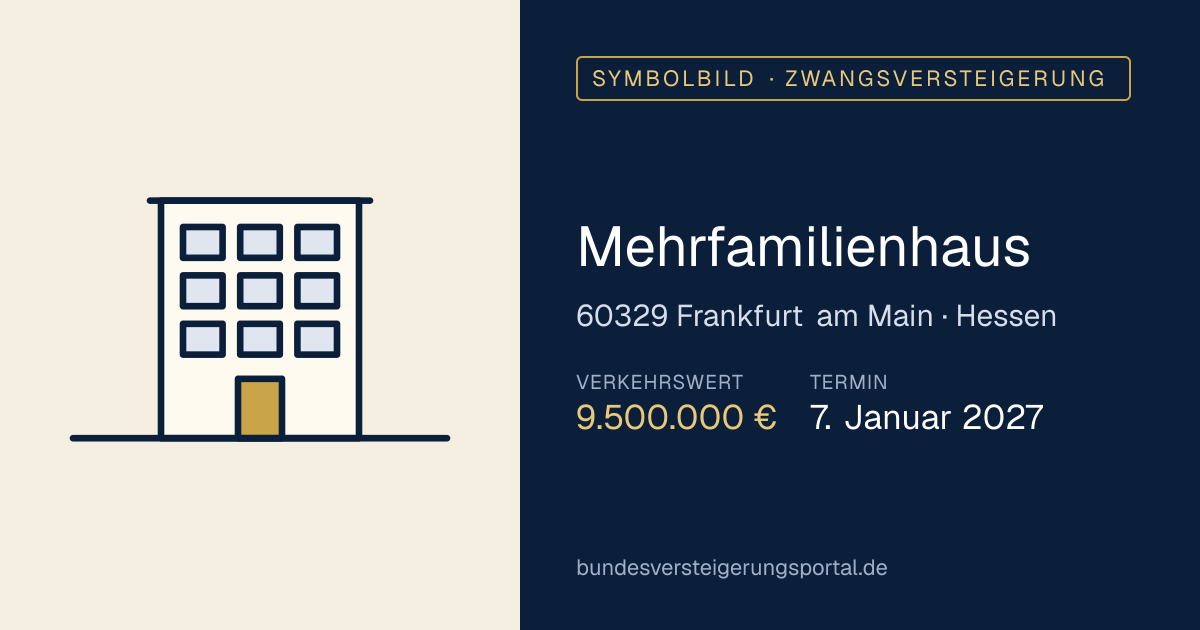 Symbolbild: Mehrfamilienhaus in Frankfurt am Main — Zwangsversteigerung, kein Foto des Objekts