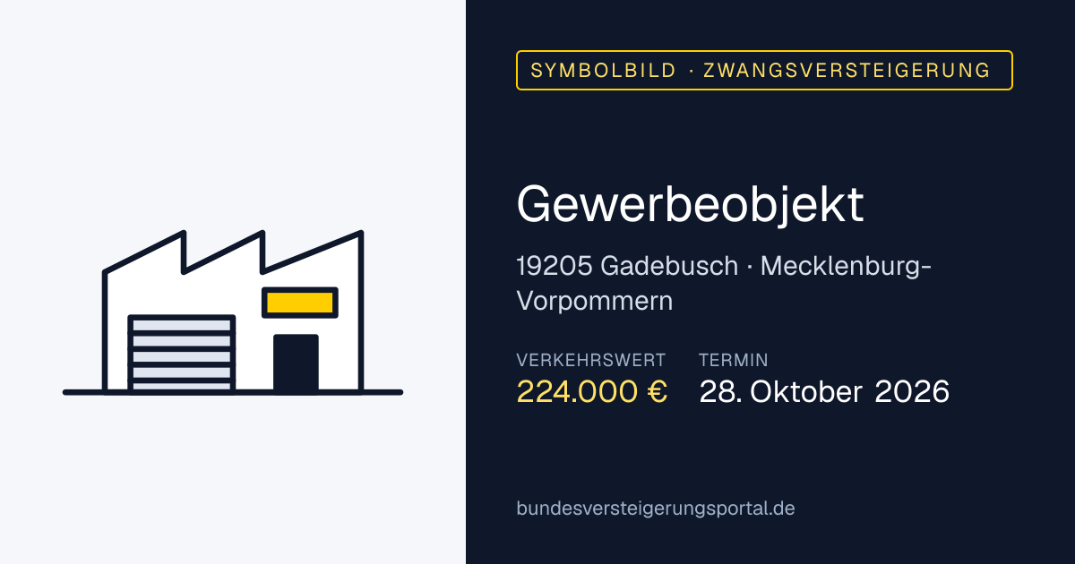 Symbolbild: Gewerbeobjekt in Gadebusch — Zwangsversteigerung, kein Foto des Objekts