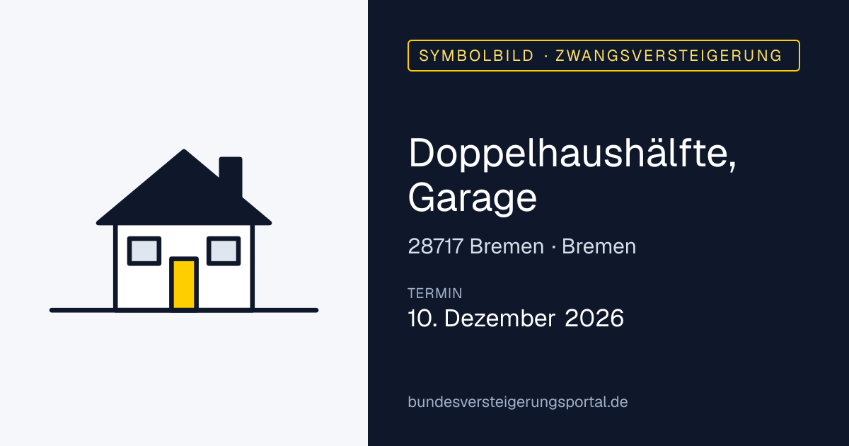 Symbolbild: Doppelhaushälfte, Garage in Bremen — Zwangsversteigerung, kein Foto des Objekts