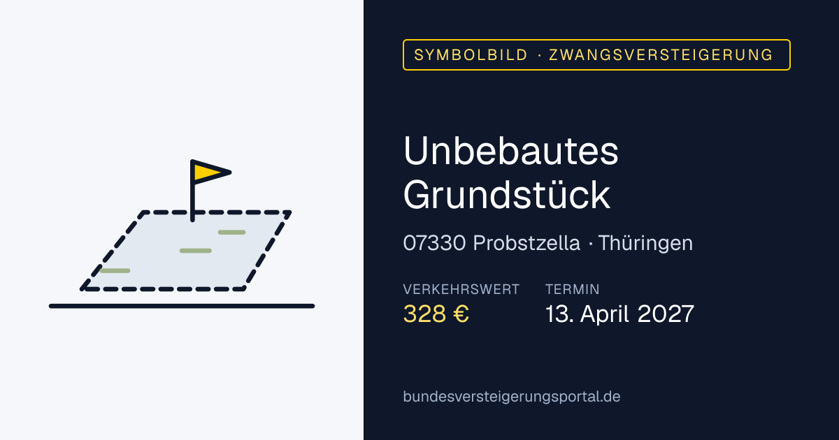 Symbolbild: Unbebautes Grundstück in Probstzella — Zwangsversteigerung, kein Foto des Objekts