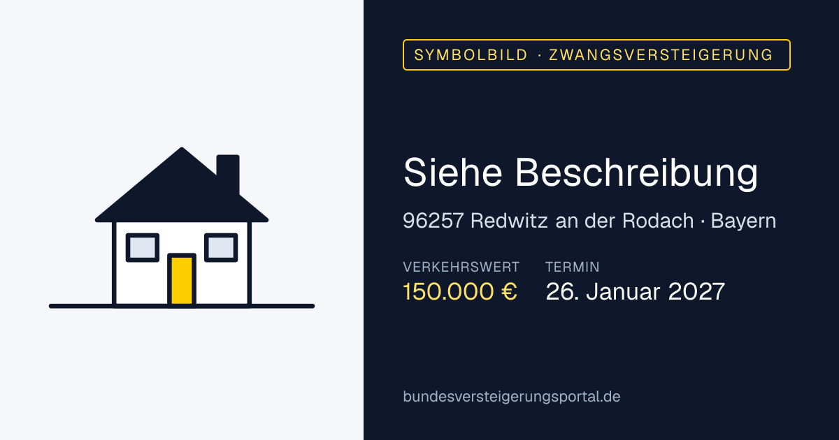 Symbolbild: Siehe Beschreibung in Redwitz an der Rodach — Zwangsversteigerung, kein Foto des Objekts