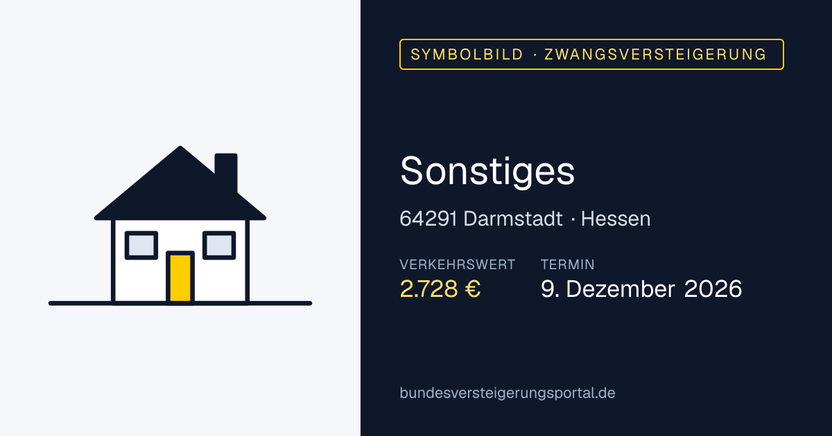 Symbolbild: Sonstiges in Darmstadt — Zwangsversteigerung, kein Foto des Objekts