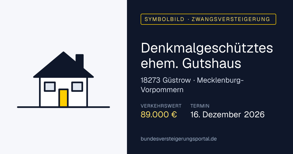 Symbolbild: Denkmalgeschütztes ehem. Gutshaus in Güstrow — Zwangsversteigerung, kein Foto des Objekts