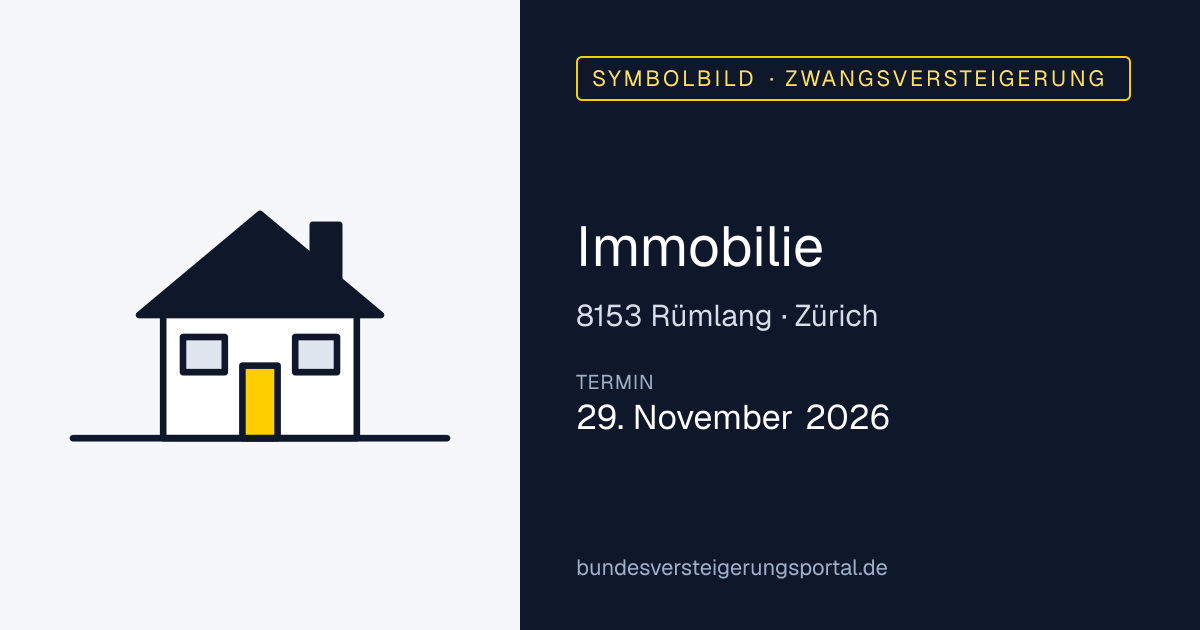 Symbolbild: Immobilie in Rümlang — Zwangsversteigerung, kein Foto des Objekts
